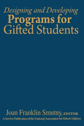 Designing and Developing Programs for Gifted Students - Hardcover