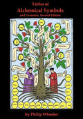 Tables of Alchemical Symbols and Gematria Second Edition - Paperback