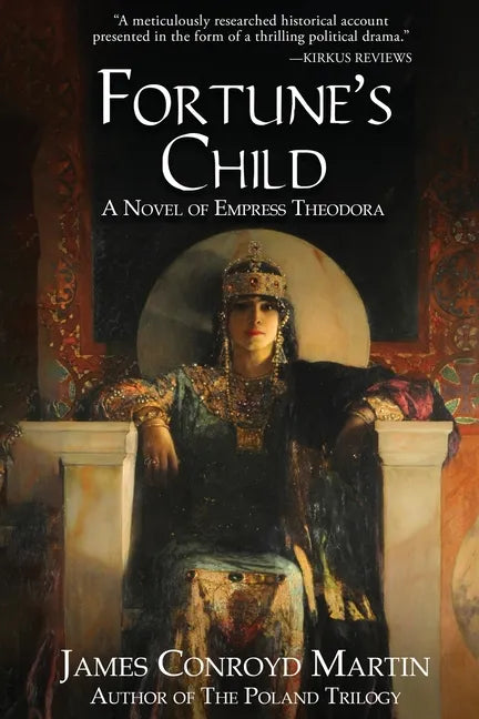 Fortune's Child: A Novel of Empress Theodora - Paperback