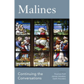 Malines: Continuing the Conversations - Paperback