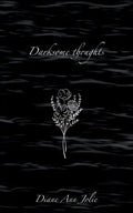 Darksome thoughts: Poetry Collection - Paperback