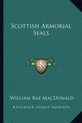 Scottish Armorial Seals - Paperback