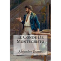 El Conde De Montecristo (Spanish Edition) - Paperback