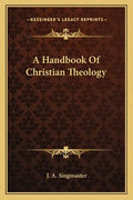 A Handbook of Christian Theology - Paperback
