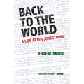 Back to the World: A Life After Jonestown - Paperback