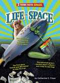 Life in Space - Library Binding