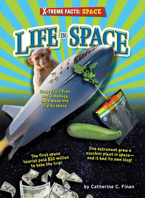 Life in Space - Library Binding