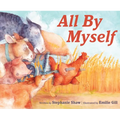 All by Myself - Hardcover