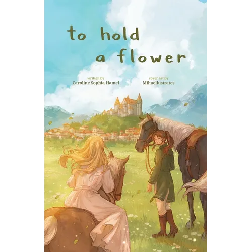 To Hold A Flower - Paperback