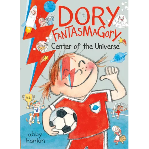 Dory Fantasmagory: Center of the Universe - Hardcover