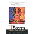 The I of the Storm: Embracing Conflict, Creating Peace - Paperback