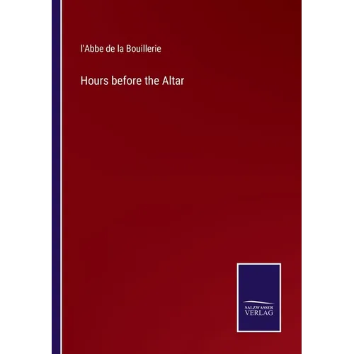Hours before the Altar - Paperback