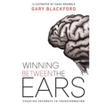 Winning Between the Ears: Creating Pathways to Transformation - Paperback