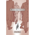 Women Aren't Persons - Paperback