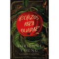 Hechizos Para Olvidar - Paperback