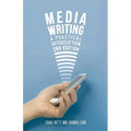 Media Writing: A Practical Introduction - Paperback
