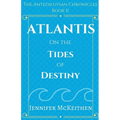Atlantis On the Tides of Destiny - Paperback