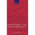 Shakespeare and the Origins of English - Hardcover