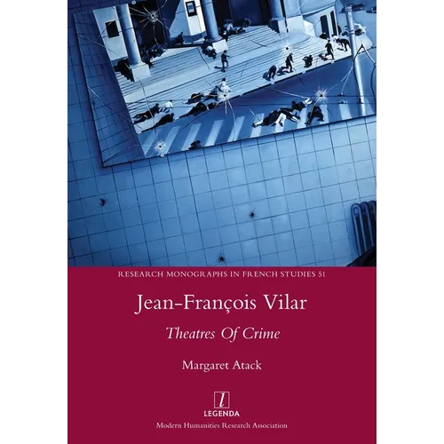 Jean-François Vilar: Theatres Of Crime - Paperback