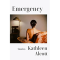 Emergency: Stories - Hardcover