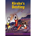 Kiraba's Destiny - Paperback