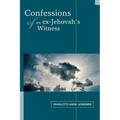 Confessions of an ex-Jehovah's Witness - Paperback