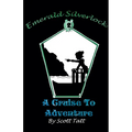 Emerald Silverlock: A Cruise To Adventure - Paperback