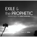 Exile & the Prophetic - Hardcover