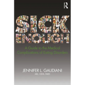 Sick Enough: A Guide to the Medical Complications of Eating Disorders - Paperback