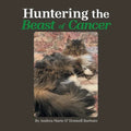 Huntering the Beast of Cancer - Paperback