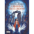 Aveline Jones 2. El Hechizo de Hazel Browne - Paperback