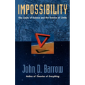 Impossibility: The Limits of Science and the Science of Limits - Paperback