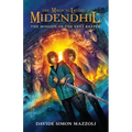 The Magical Lands of Midendhil: The Mission of the Last Keeper - Paperback