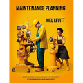 Maintenance Planning: Cuts Waste, and Frustration - Paperback