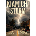 Kiamichi Storm: Book Two of the Kiamichi Survival Series - Paperback