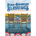 Star-Spangled Blessings: Devotions for Patriots - Hardcover