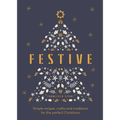 Festive: Simple Recipes, Crafts and Traditions for the Perfect Christmas - Hardcover