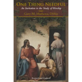 One Thing Needful: An Invitation to the Study of Worship - Paperback