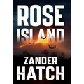 Rose Island - Hardcover