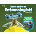 You Can Be an Entomologist: Investigating Insects with Dr. Martins - Hardcover