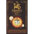 The Twits Chronicles, Anthology #1: Books 1-3 Plus 2 Unpublished Short Stories - Paperback