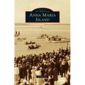 Anna Maria Island - Hardcover