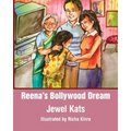 Reena's Bollywood Dream: A Story about Sexual Abuse - Paperback