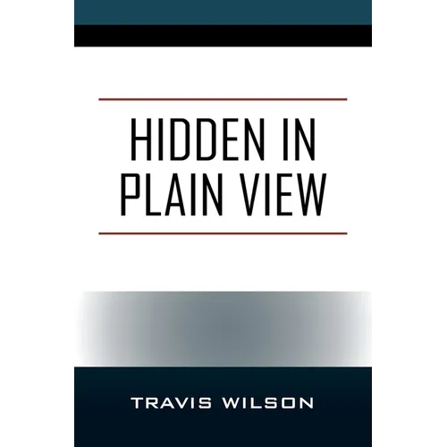 Hidden in Plain View - Paperback