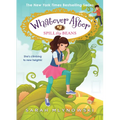 Spill the Beans (Whatever After #13): Volume 13 - Hardcover
