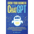 Grow Your Business with ChatGPT - Paperback
