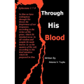 Through His Blood - Paperback