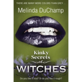 Kinky Secrets of Witches: An Erotic Romance - Paperback