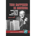 This Happened in America: Harold Rugg and the Censure of Social Studies (PB) - Paperback