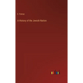 A History of the Jewish Nation - Hardcover
